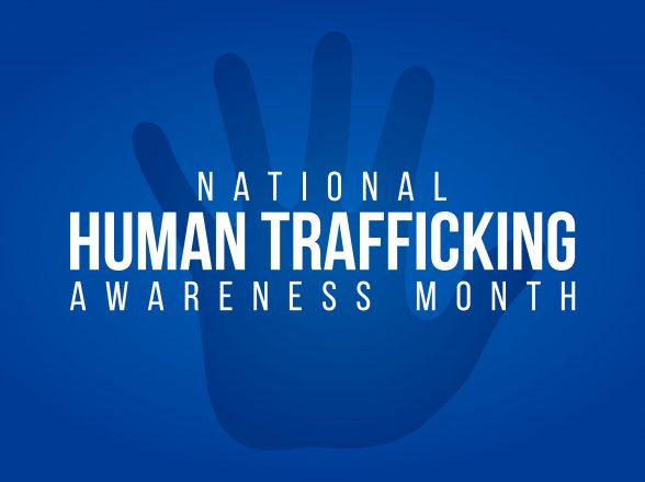 January is Human Trafficking Awareness Month